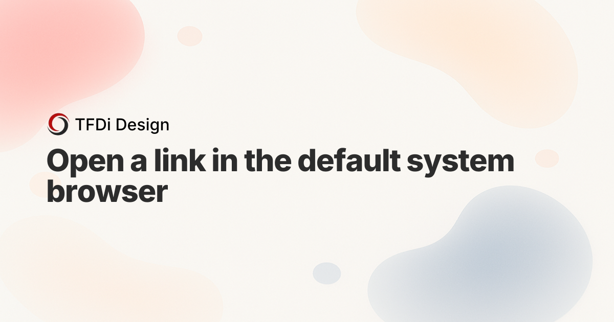 Open a link in the default system browser